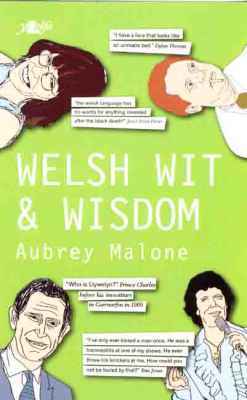 Llun o 'Welsh Wit and Wisdom' gan Aubrey Malone